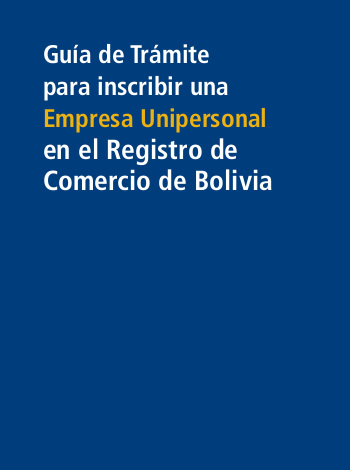 Empresa Unipersonal Requisitos Bolivia