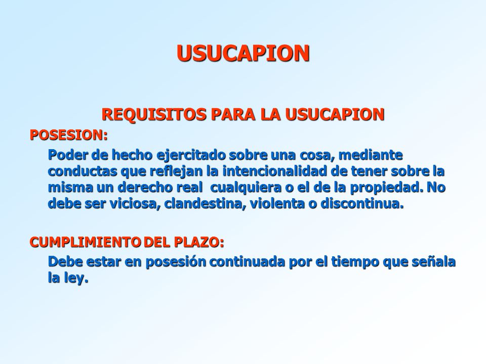 Requisitos de Usucapion Bolivia