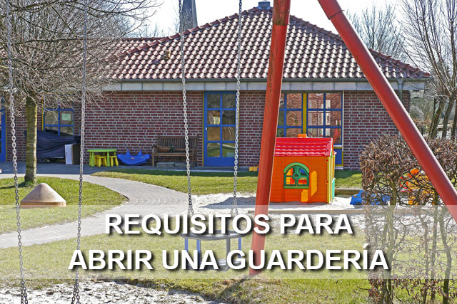 Requisitos para Abrir una Guarderia en Casa Bolivia