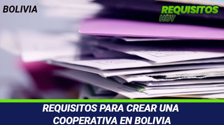 Requisitos para Conformar una Cooperativa Bolivia